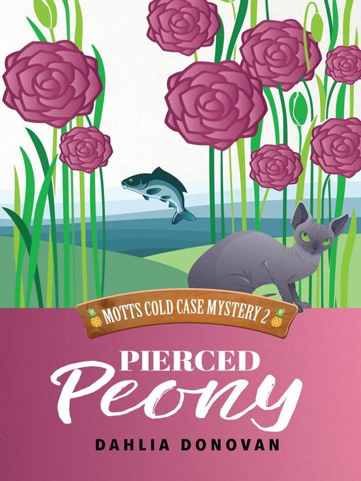 Title details for Pierced Peony by Dahlia Donovan - Available